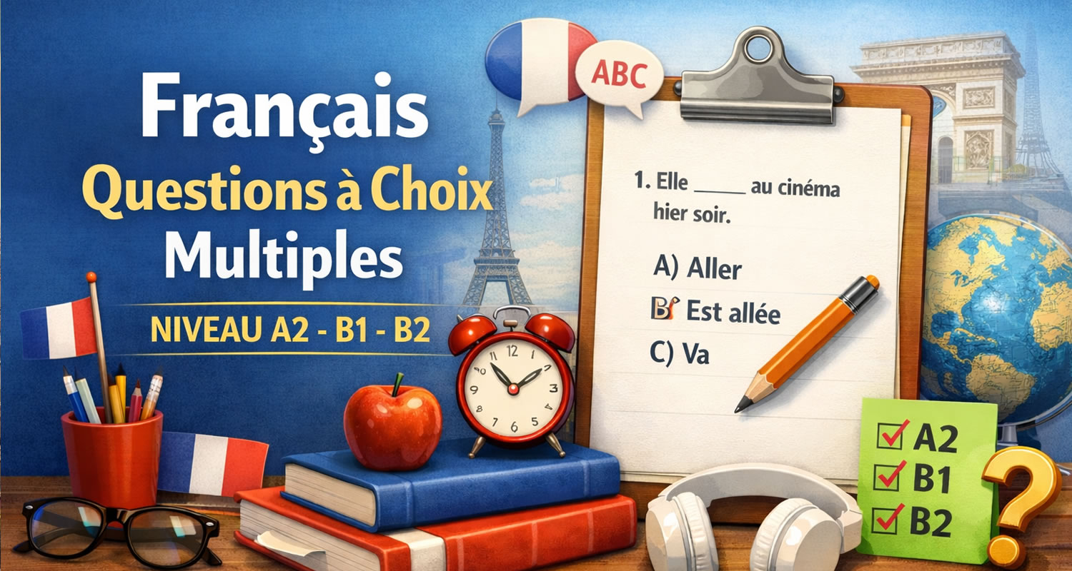 QUIZ di LINGUA FRANCESE (A2-B2)